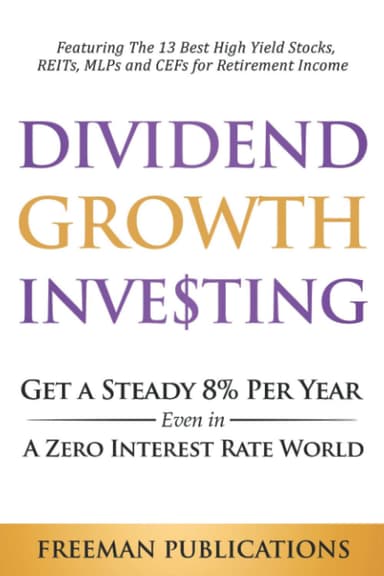 Dividend Growth Investing by Freeman